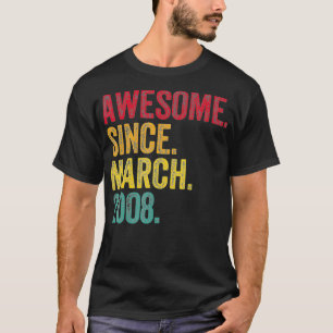 Camiseta Incrível Desde Março De 2008 15 Aniversário De 15