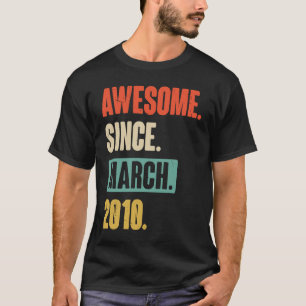 Camiseta Incrível Desde Março De 2010, 13 de Aniversário
