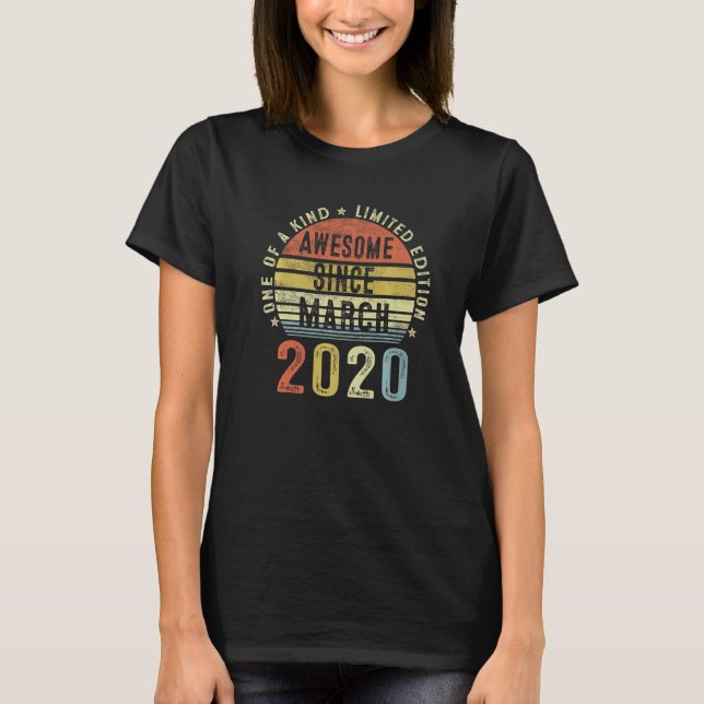 Camiseta Incrível Desde Março De 2020, aniversário de 3 ano (Frente)