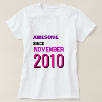 Camiseta Incrível Desde Novembro [Ano]