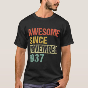 Camiseta Incrível desde novembro de 1937, 84º aniversário,
