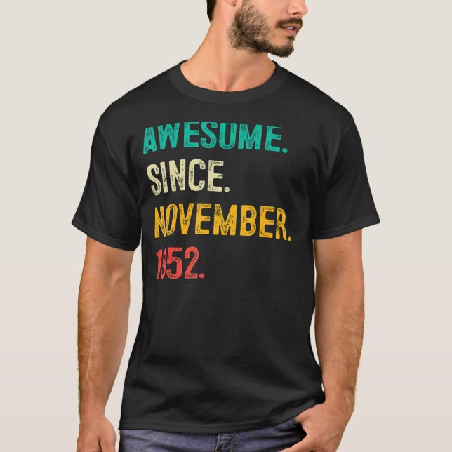 Camiseta Incrível Desde Novembro De 1952 70 Aniversário De  (Frente)