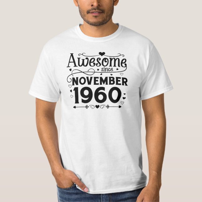 Camiseta incrível desde novembro de 1960 (Frente)
