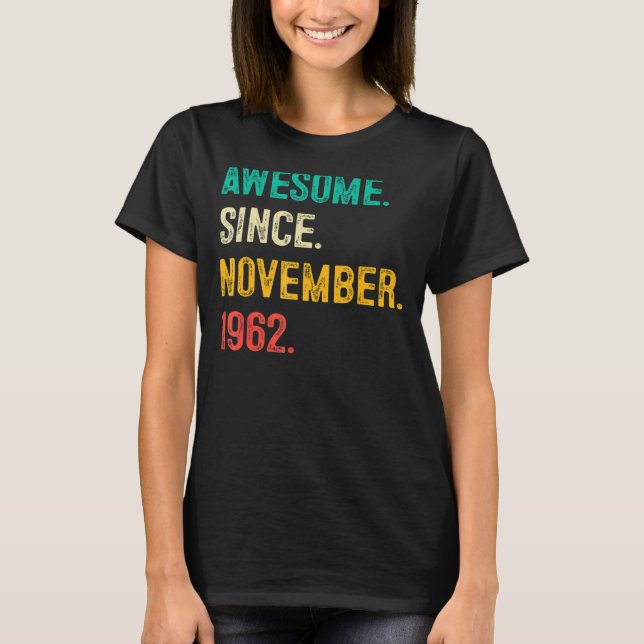 Camiseta Incrível desde novembro de 1962 60º aniversário 60 (Frente)