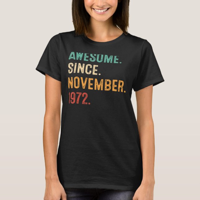 Camiseta Incrível desde novembro de 1972 50º aniversário 50 (Frente)