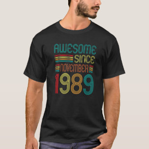 Camiseta Incrível Desde novembro de 1989 33º Aniversário Re