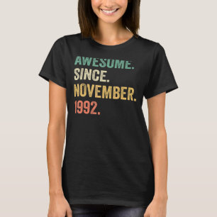 Camiseta Incrível Desde Novembro De 1992 aniversário de 30 