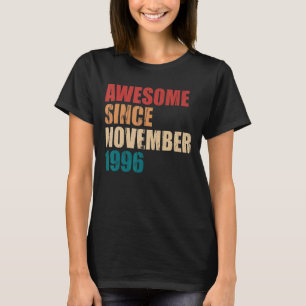 Camiseta Incrível desde novembro de 1996 26º aniversário 26