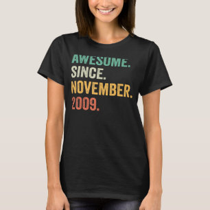 Camiseta Incrível Desde Novembro De 2009 13 Aniversário De