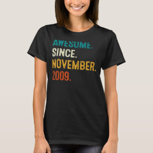 Camiseta Incrível Desde Novembro De 2009 13 Aniversário De