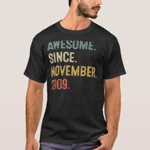 Camiseta Incrível Desde Novembro De 2009 13 Aniversário De