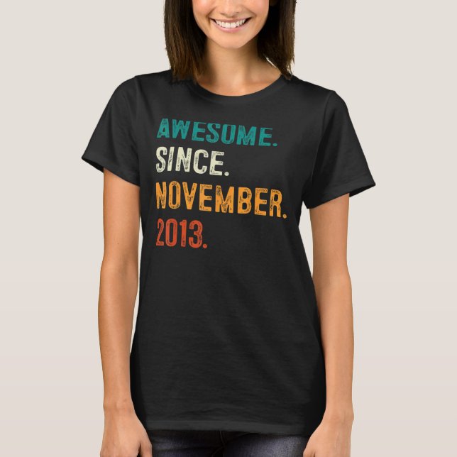 Camiseta Incrível desde novembro de 2013 9º aniversário 9 a (Frente)