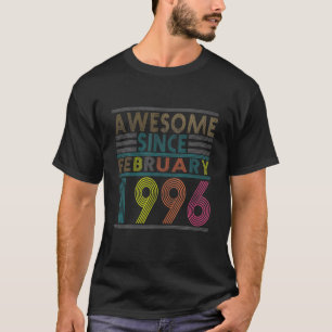 Camiseta Incrível Desde O Nascer De Fevereiro De 1996 Vint