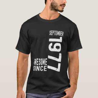 Camiseta Incrível Desde O Nascer De Setembro De 1977 Em 197