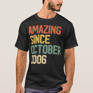 Camiseta Incrível Desde Outubro 2006 Presente de 14º Aniver