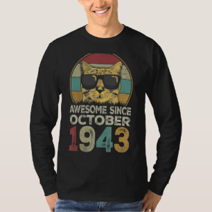 Camiseta Incrível desde outubro de 1943 79º Aniversário Cat