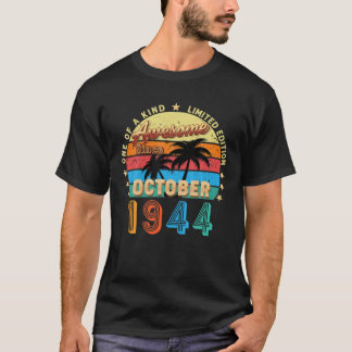 Camiseta Incrível Desde Outubro De 1944 78Th Birthday Limit