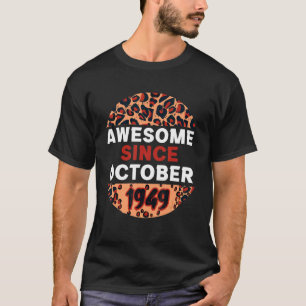 Camiseta Incrível desde outubro de 1949 Leopard 1949 outubr