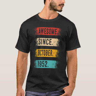Camiseta Incrível Desde Outubro De 1952, 70 Anos De Nascime