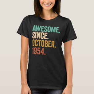 Camiseta Incrível Desde outubro de 1954 68 Anos 68 Anos Nas
