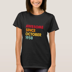 Camiseta Incrível desde outubro de 1958 64º aniversário Ofe