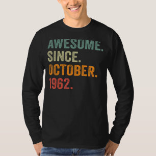 Camiseta Incrível desde outubro de 1962 60º aniversário 60 
