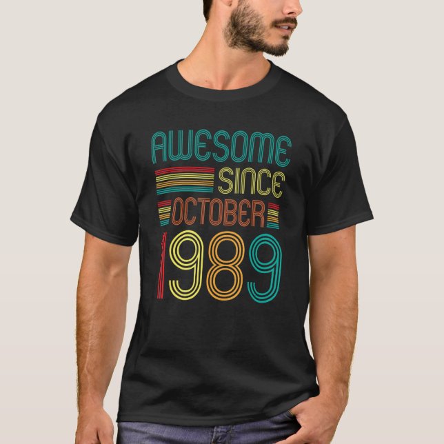 Camiseta Incrível Desde outubro de 1989 33º Aniversário Ret (Frente)