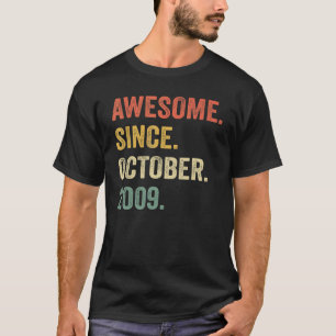 Camiseta Incrível Desde Outubro De 2009 13 Birthday 13 Anos