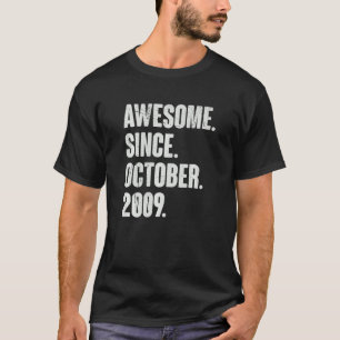 Camiseta Incrível Desde Outubro De 2009, Nascido De 13 De 1