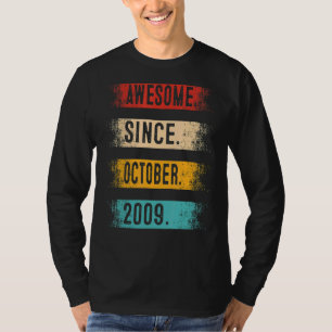 Camiseta Incrível Desde Outubro De 2009 Nascimento De 13 De