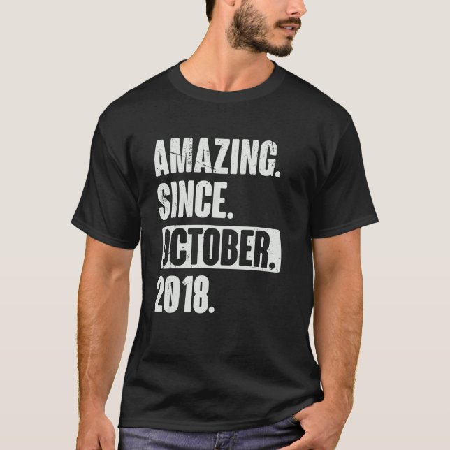 Camiseta Incrível desde outubro de 2018, 4 anos, 4 anos, qu (Frente)