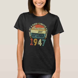 Camiseta Incrível Desde Setembro De 1947 75 Anos 75 BDa