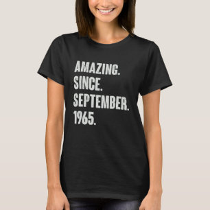 Camiseta Incrível desde setembro de 1965 57 anos 57 anos