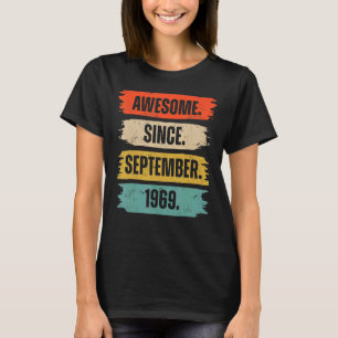Camiseta Incrível Desde Setembro De 1969 53 Anos 53 Anos De