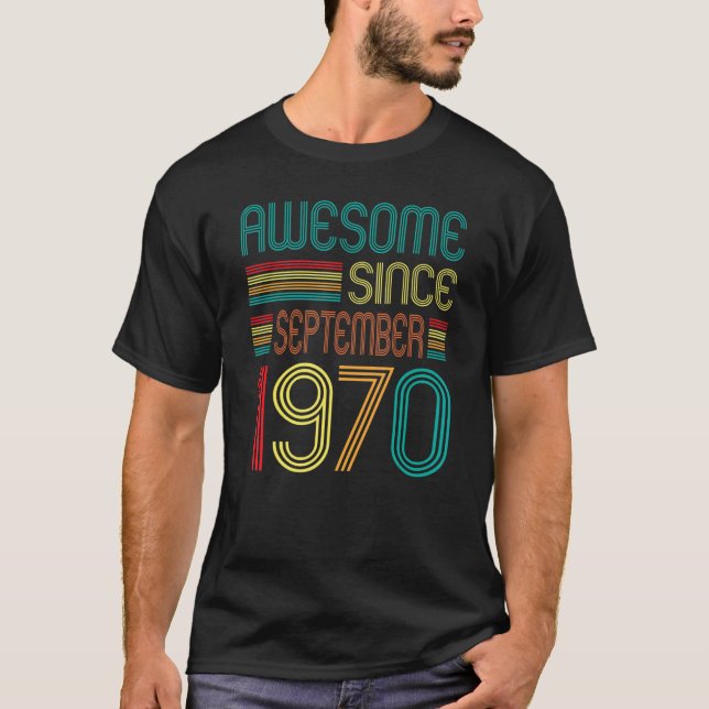 Camiseta Incrível Desde Setembro De 1970 52º Bday 52 Anos O (Frente)