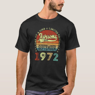 Camiseta Incrível desde setembro de 1972 50º aniversário 50