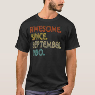 Camiseta Incrível desde setembro de 1980 Vintage 42º Aniver