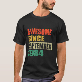 Camiseta Incrível Desde Setembro De 1984 40 Anos De Idade 4