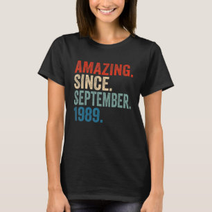 Camiseta Incrível desde setembro de 1989 33º aniversário 33