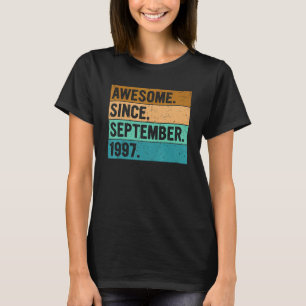 Camiseta Incrível Desde Setembro De 1997, 25 Bi De 25 Anos