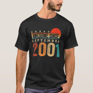 Camiseta Incrível Desde setembro de 2001 aniversário de 21