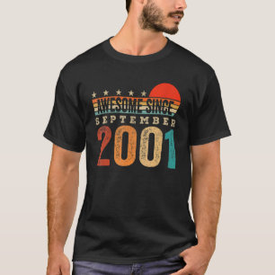 Camiseta Incrível Desde setembro de 2001 aniversário de 21