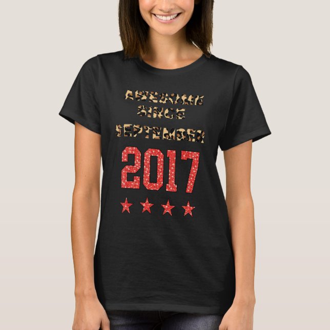 Camiseta Incrível Desde setembro de 2017 Leopard 2017 setem (Frente)