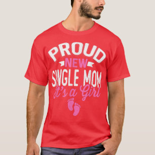 Camiseta Incrível e Legal Solteiro Novo Mãe É Uma Genda Men