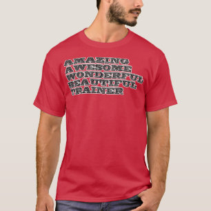 Camiseta incrível e maravilhoso treinador
