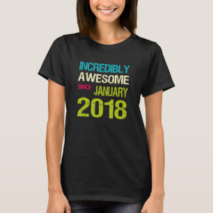 Camiseta Incrível Incrível Desde o Aniversário de janeiro d