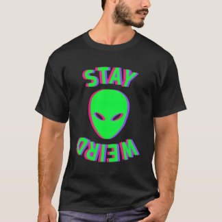 Camiseta Incrível Mantenha-Se Estranho Alienígena Com O Olh