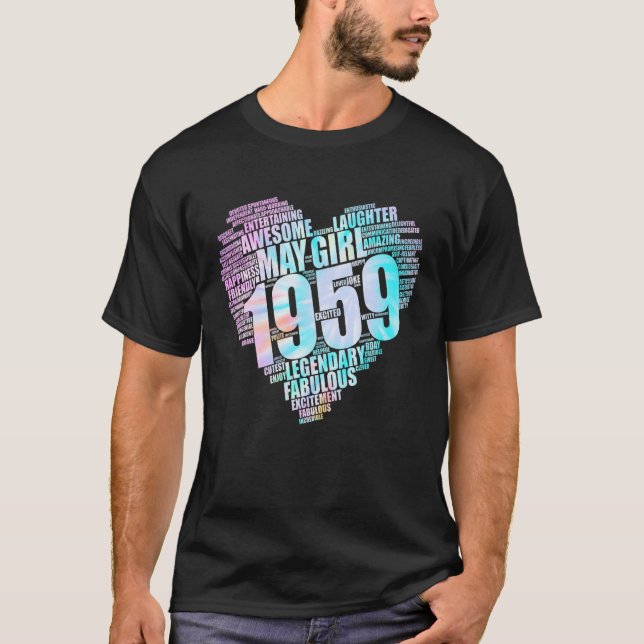 Camiseta Incrível May Girl 1959 Fabuloso Big Heart 63rd Bir (Frente)