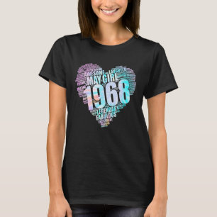Camiseta Incrível May Girl 1968 Fabuloso Big Heart 54th Bir