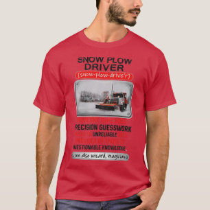 Camiseta Incrível Motorista De Neve Que Faz Adivinhação De 
